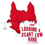 Lodging a scary low hero