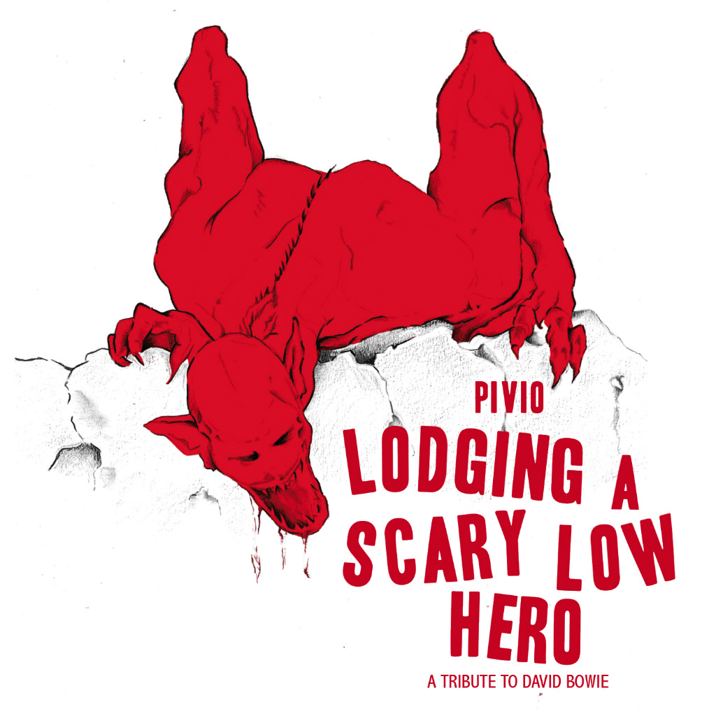 Lodging a scary low hero - Pivio