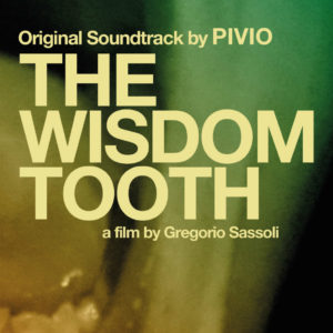 The Wisdom Tooth - Pivio