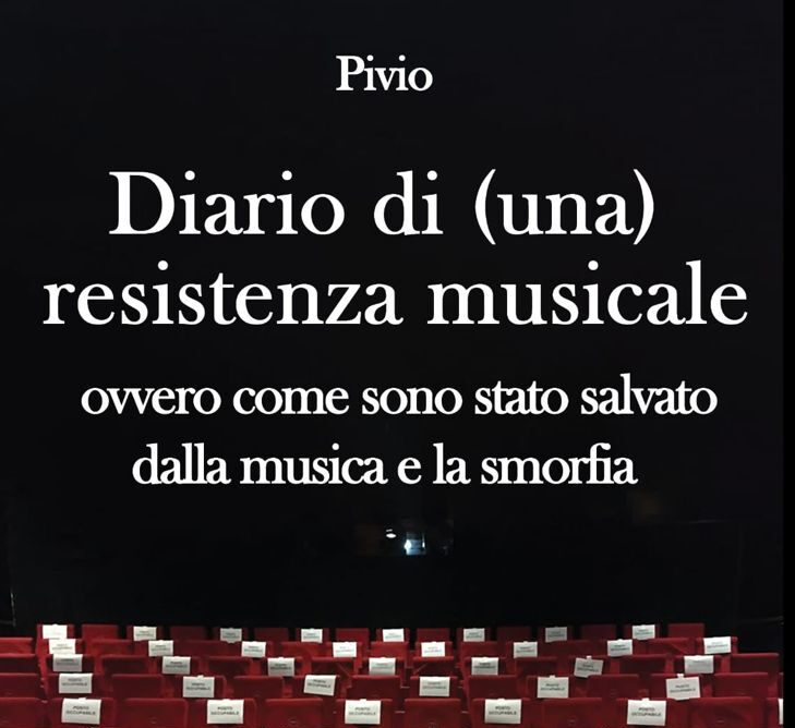 Diario di (una) resistenza musicale